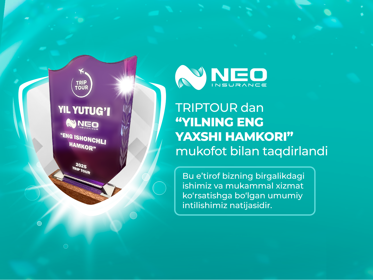 NEO Insurance - TRIPTOUR’ning eng yaxshi hamkori